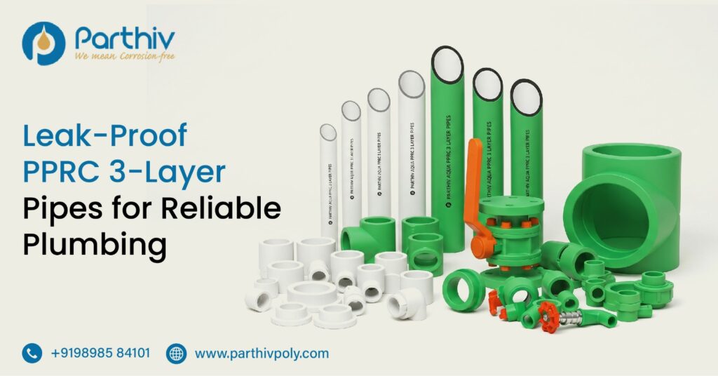 PPRC 3-Layer Pipes for Reliable Plumbing - Parthiv Poly